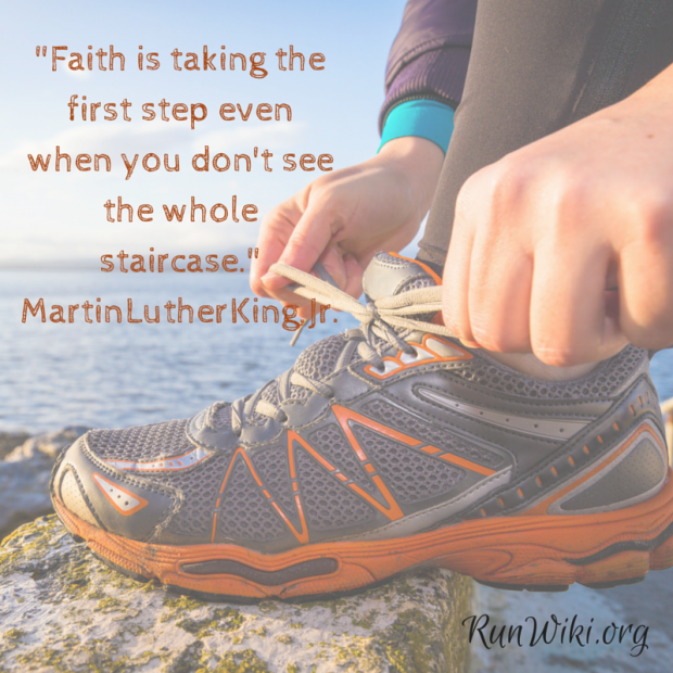 Faith is taking the first step even when