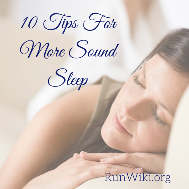 10 Tips For More Sound Sleep