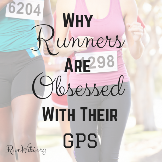 Why Runners are obsessed with their GPS watches-- funny! I'm training for a half marathon and #4 is SO true!