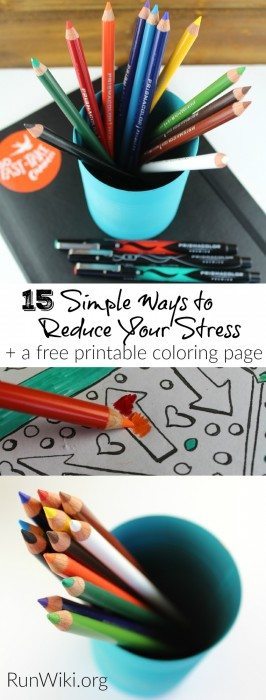 15 Simple ways to reduce stress and anxiety. All of these can be done in 15 minutes or less. Plus a free printable adult coloring page @MichaelsStores ad 